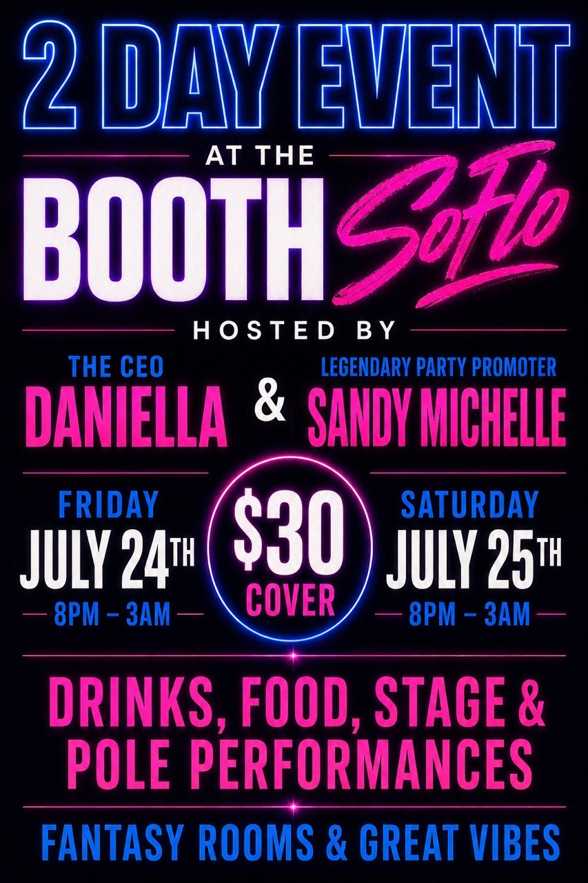 2 Day Event at The Booth SoFlo event details poster
